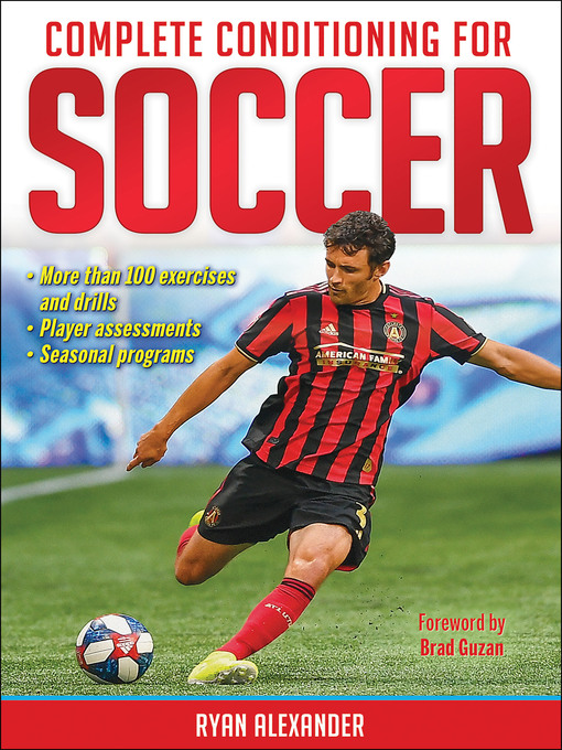 Title details for Complete Conditioning for Soccer by Ryan Alexander - Available